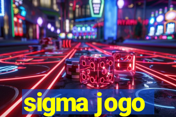 sigma jogo
